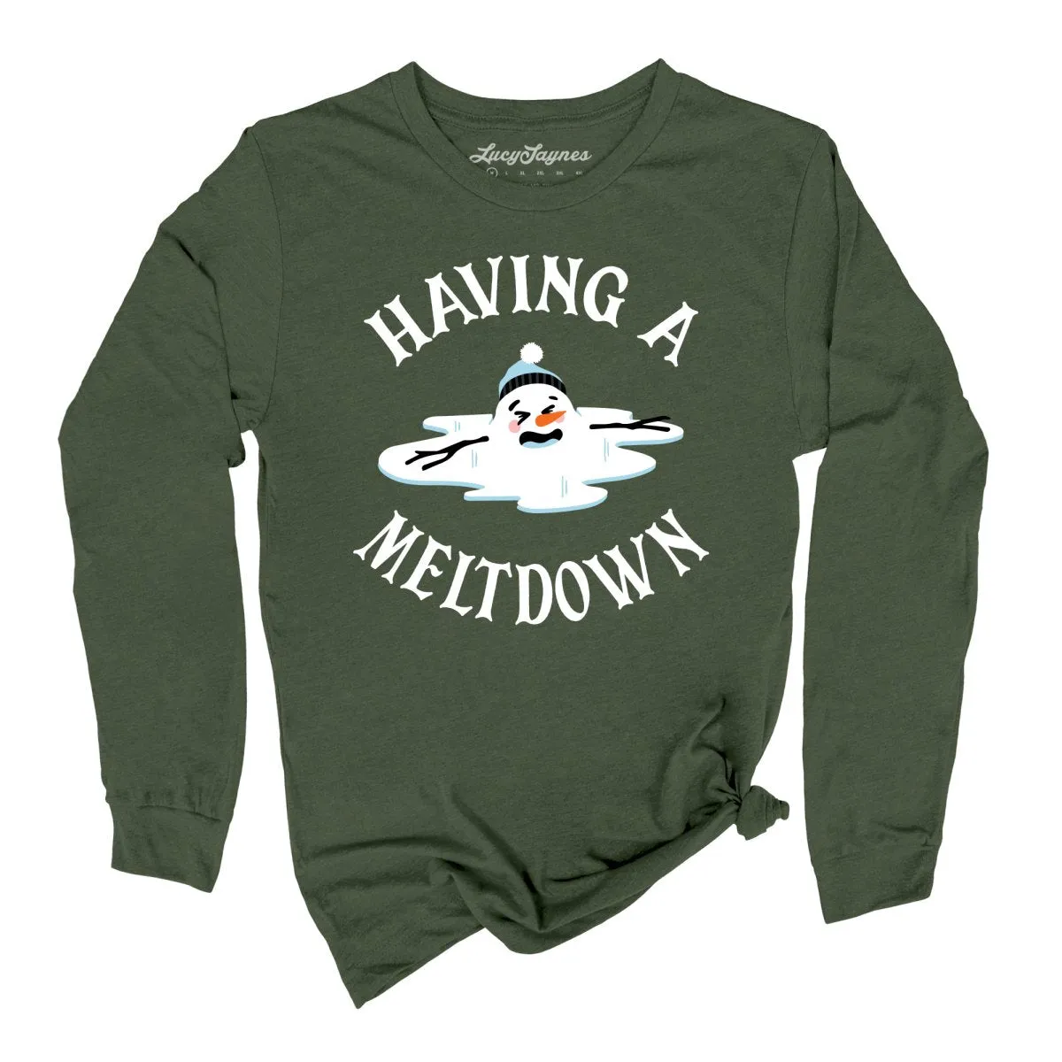 Having A Meltdown Long Sleeve Tee